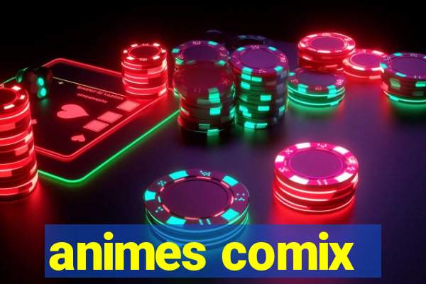 animes comix